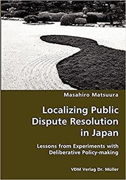 Localizing Public Dispute Resolution in Japan